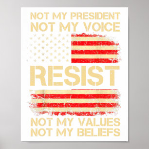 Poster Anti-Trump ne résiste pas à mon président America 