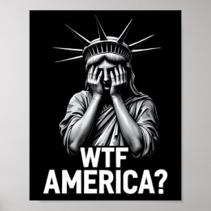 Poster Anti-trump Politique Et Démocratie Wtf Amérique _2