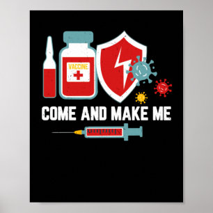 Poster Anti Vaccine Mandate Come And Make Me Forced Vax