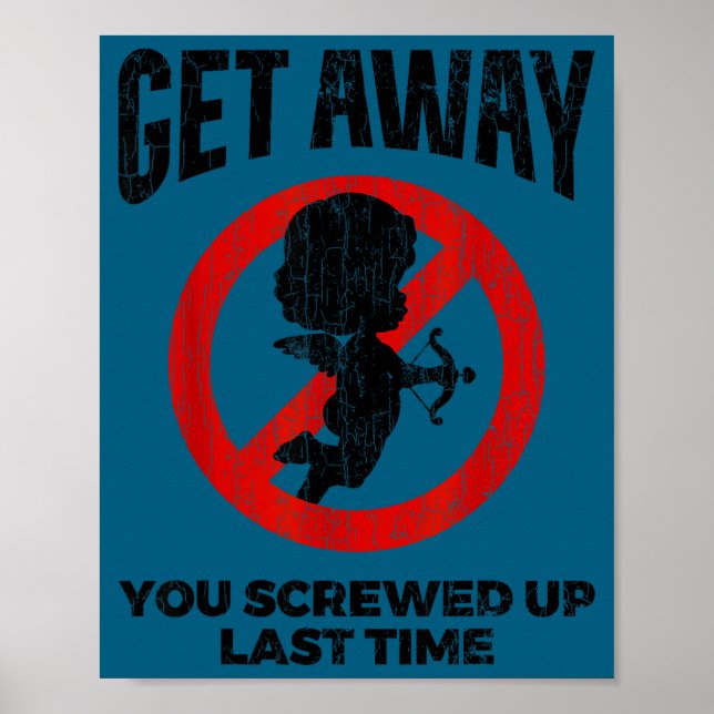 Poster Anti Valentines Sarcastic Cud Quote Funny Gift  (Devant)