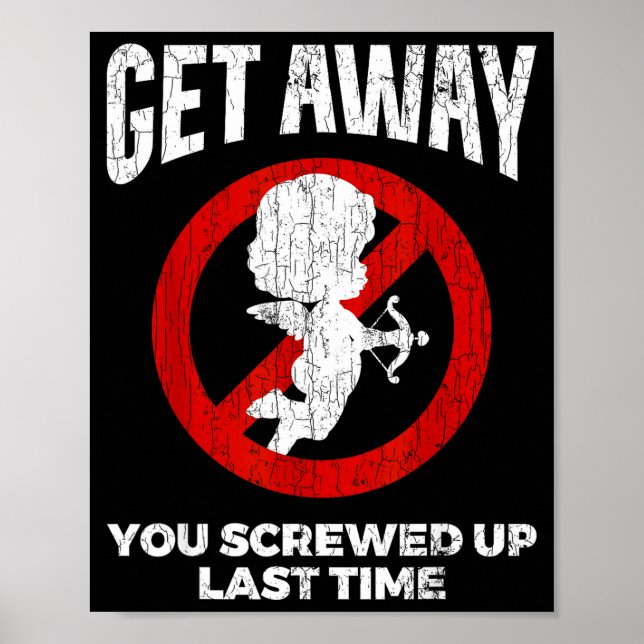 Poster Anti Valentines Sarcastic Cud Quote Funny Gift  (Devant)