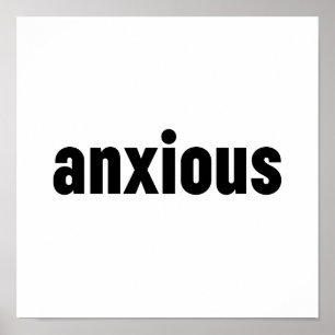 Poster Anxieux