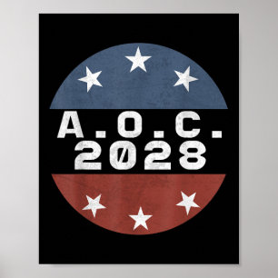 Poster Aoc 2028 Pour Le Président Alexandria Ocascio-cort
