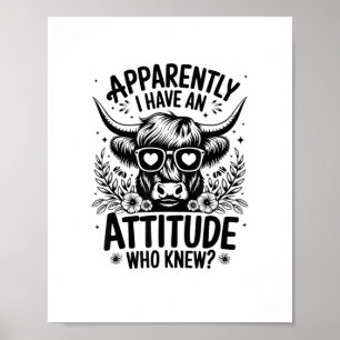 Poster Apparemment, J'Ai Une Attitude Qui Connaissait Le 
