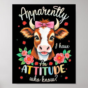 Poster Apparemment j'ai une attitude qui savait Sarcasme
