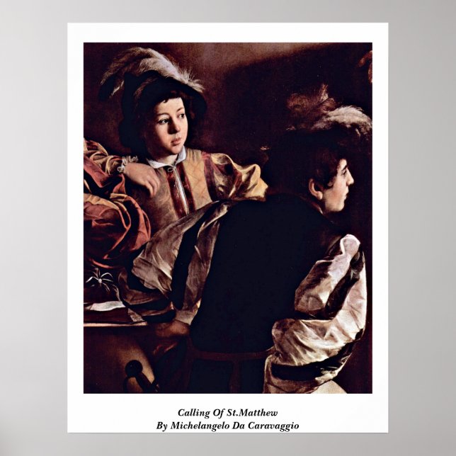Poster Appel De St. Matthew Michelangelo Da Caravaggio (Devant)