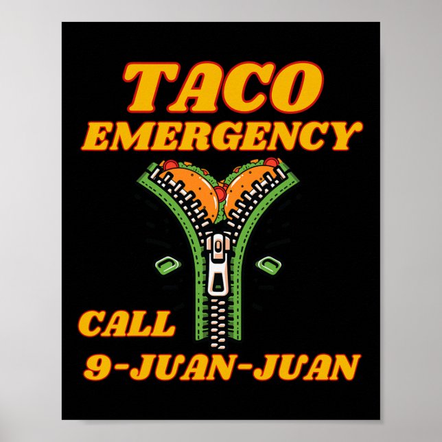 Poster Appel d'urgence Taco 9 Juan Juan Funny Mexicaine F (Devant)