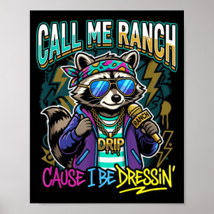 Poster Appellez-moi Ranch parce que je m'habille Concert 