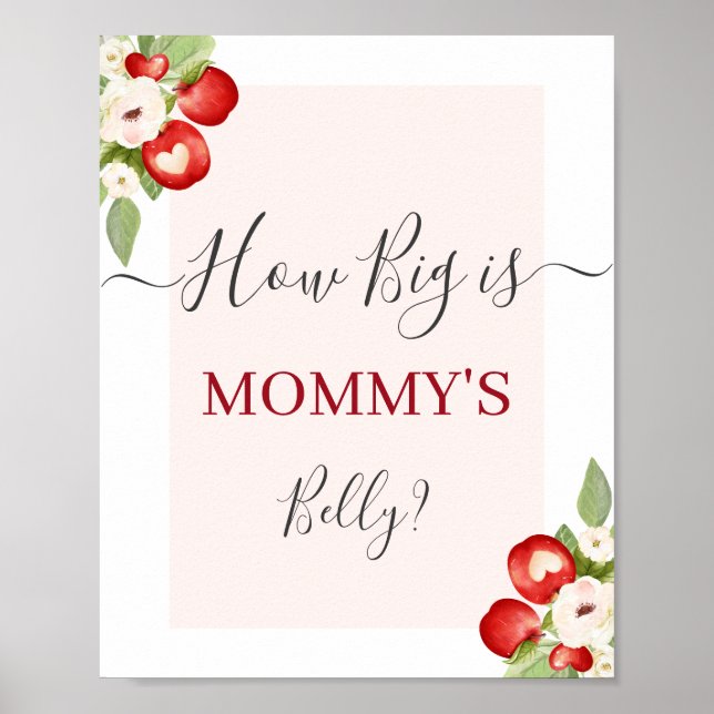 Poster Apple of Our Eye How Big is Mommy's Belly sign (Devant)