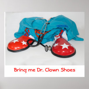 Poster Apporte-moi Dr Clown Chaussures