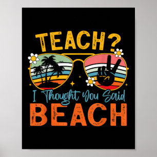 Poster Apprenez-Moi Que Vous Avez Dit Professeur De Plage