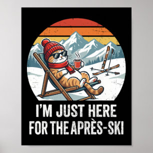 Poster Après-ski Chat Skiing Hommes Femmes Enfants Drôle