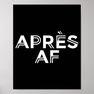Poster Après-ski drôle de ski snowboard hiverAprès-ski