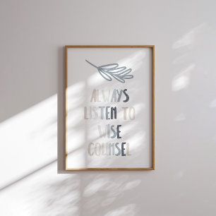 Poster Aquarelle neutre toujours écouter l'affiche sage