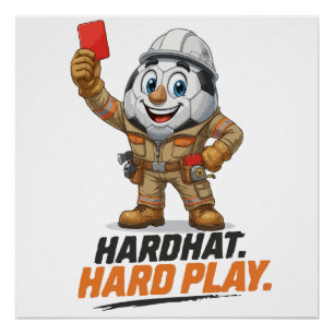 Poster Arbitre de football Casque de chantier