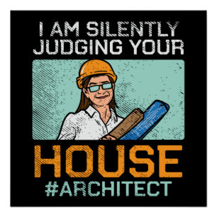 Poster Architecte - Juger votre maison