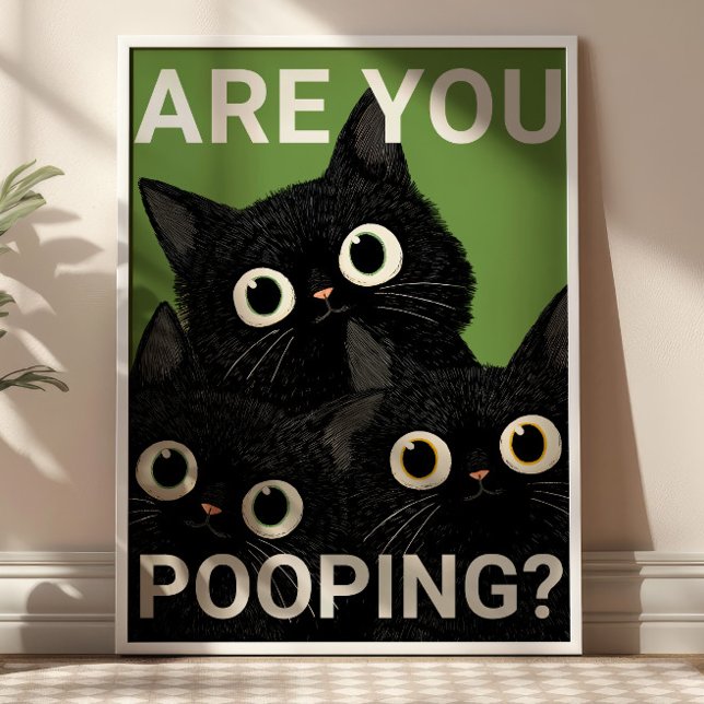 Poster ARE YOU POOPING? Black Cats Funny Bathroom (Créateur téléchargé)