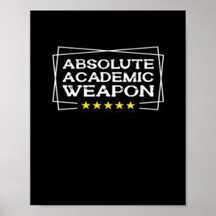 Poster Arme universitaire absolue Chill classique
