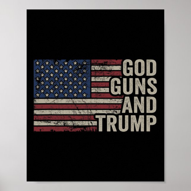 Poster Armes À Feu Et Trump - Pro God Gun Drôle Républica (Devant)