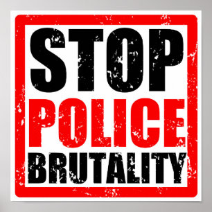 Poster Arrêter la brutalité policière
