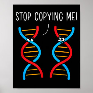 Poster Arrêtez de copier la blague d'ADN de pun scientifi