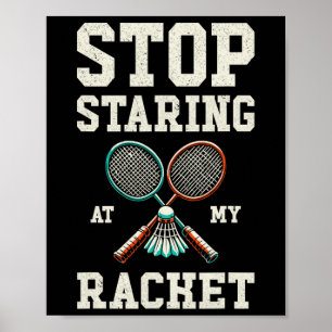 Poster Arrêtez De Piocher Sur Ma Raquette Funny Tennis Ba