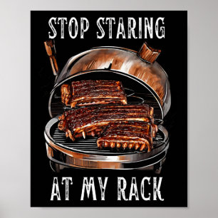 Poster Arrêtez De Regarder Mon Étalage Bbq Côtes Grillade
