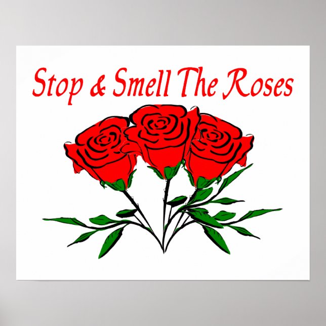 Poster Arrêtez Et Sentez Les Roses (Devant)