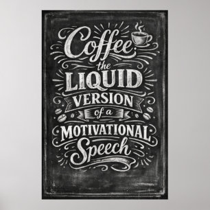 Poster Art de discours motivationnel version liquide du c
