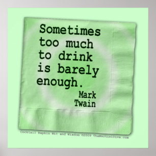 Poster, Art - Too Much To Drink Poster