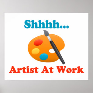 Poster Artiste Shhh Au Peintre De Travail