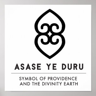 Poster ASASE YE DURU   Providence et la terre de divinité