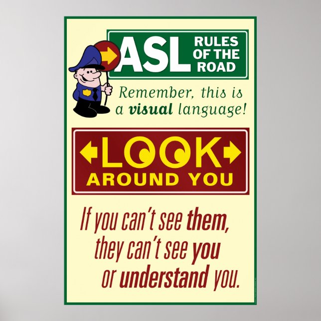 Poster ASL Rules of the Road. Une affiche. (Devant)