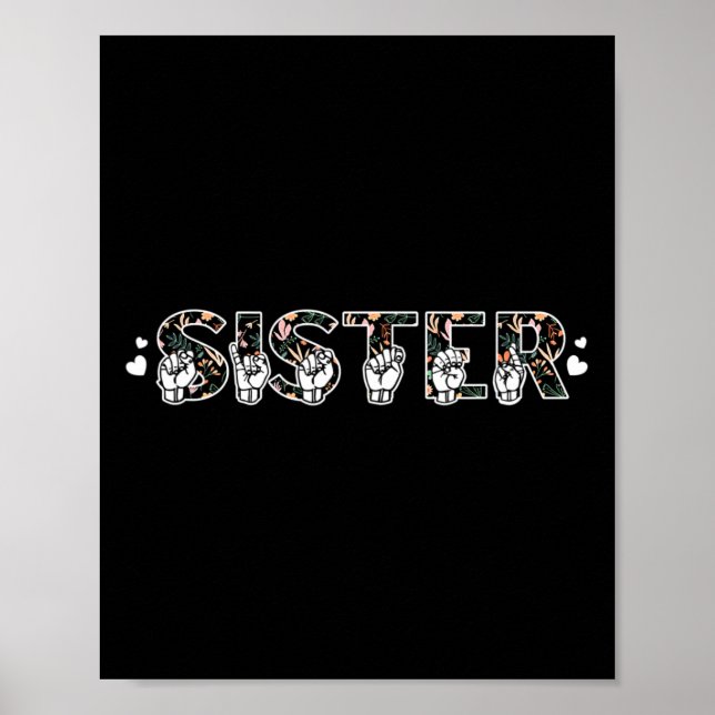 Poster Asl Sister American Sign Language Deaf Awareness S (Devant)