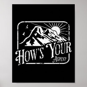Poster Aspen amusant Colorado Ski Ski Comment est votre A