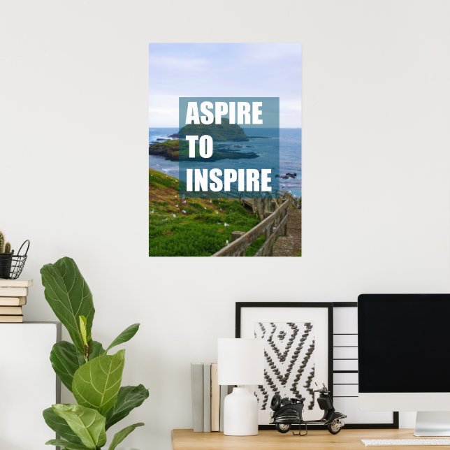 Poster Aspire à inspirer (Bureau à domicile)