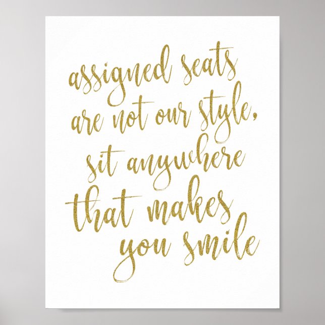 Poster Asseyez-Vous N'Importe Où Qui Vous Rend Smile Sign (Devant)