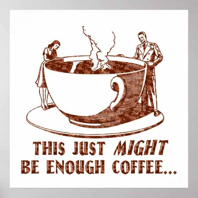 Poster Assez de café ? (Devant)