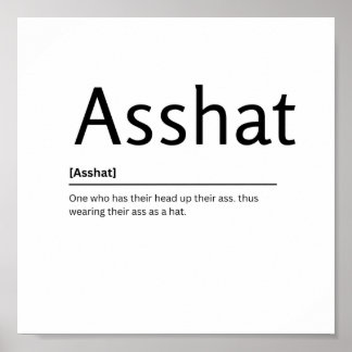 Poster Asshat Dictionary Definition Drôle Citation d'art 