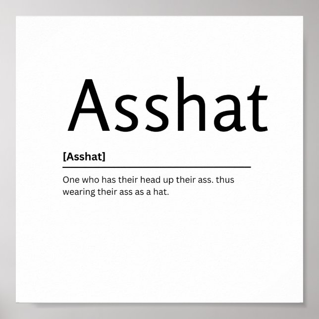 Poster Asshat Dictionary Definition Drôle Citation d'art  (Devant)