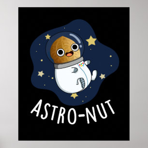 Poster Astro-nut Funny Nut Astronaut Pun Dark BG