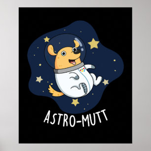 Poster Astromutt Funny Chien Astronaut Pun Dark BG