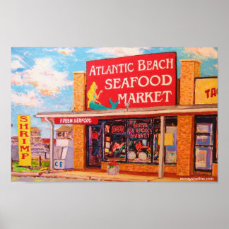 Poster "Atlantic Beach Seafood Market"