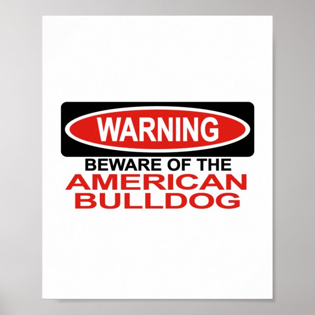 Poster Attention Au Bulldog Américain (Devant)