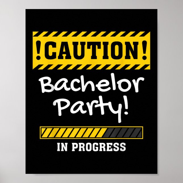 Poster Attention ! Bachelor Party en cours Groom Bride St (Devant)