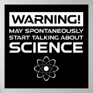 Poster Attention! Peut Commencer À Parler De Science