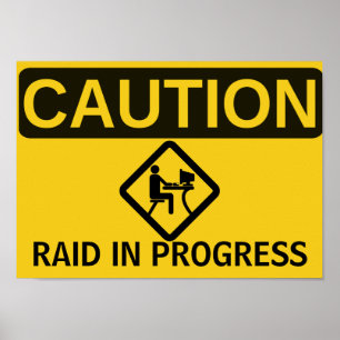 POSTER ATTENTION : RAID EN COURS