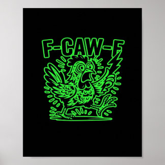 Poster Attitude Classique F-Caw-F Cool Unique