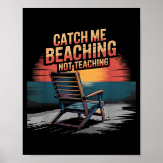 Poster Attraper Plage Pas Enseigner Professeur Été