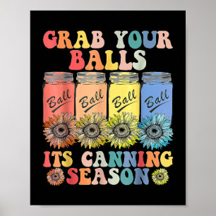 Poster Attrapez Vos Boules Sa Saison De Canning Hippie2